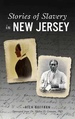 Príbehy otroctva v New Jersey - Stories of Slavery in New Jersey