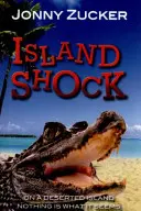 Šok na ostrove - Island Shock
