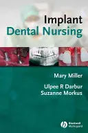 Ošetrovanie zubných implantátov - Implant Dental Nursing