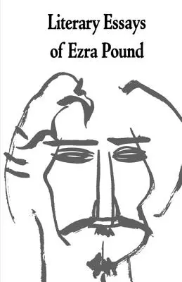Literárne eseje Ezru Pounda - Literary Essays of Ezra Pound