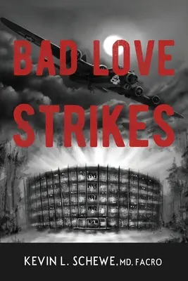 Zlá láska zasahuje: Zlá láska: Séria Zlá láska: Kniha 1 - Bad Love Strikes: The Bad Love Series Book 1