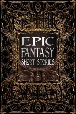 Epické fantasy poviedky - Epic Fantasy Short Stories