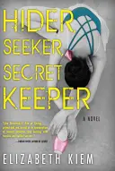 Skrývač, hľadač, strážca tajomstva - Hider, Seeker, Secret Keeper