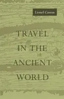 Cestovanie v starovekom svete - Travel in the Ancient World