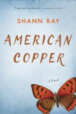 Americká meď - American Copper