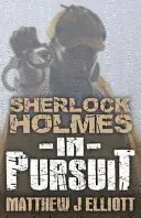Sherlock Holmes v prenasledovaní - Sherlock Holmes in Pursuit