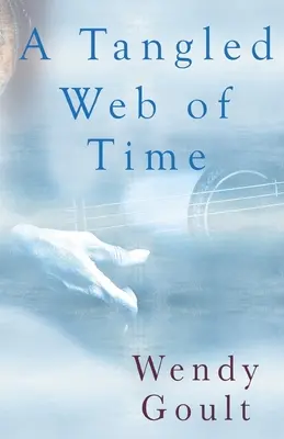 Zamotaná pavučina času - A Tangled Web of Time