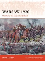 Varšava 1920: Vojna o východné pohraničie - Warsaw 1920: The War for the Eastern Borderlands