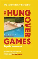 Hungover Games - úžasne vtipné memoáre o materstve, ktoré sa stali bestsellerom Sunday Times - Hungover Games - The gloriously funny Sunday Times bestselling memoir of motherhood