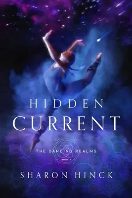 Skrytý prúd (kniha 1) - Hidden Current (Book 1)
