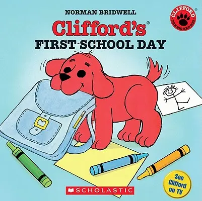 Cliffordov prvý školský deň - Clifford's First School Day