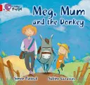 Meg, mama a osol - Meg, Mum and the Donkey