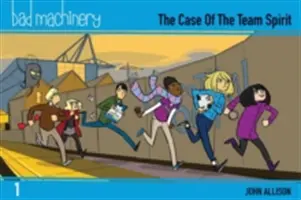 Bad Machinery Vol. 1, 1: The Case of the Team Spirit, vreckové vydanie - Bad Machinery Vol. 1, 1: The Case of the Team Spirit, Pocket Edition