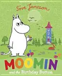 Muminček a narodeninový gombík - Moomin and the Birthday Button