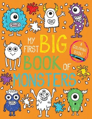 Moja prvá veľká kniha príšeriek - My First Big Book of Monsters