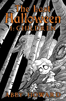Posledný Halloween: Deti - The Last Halloween: Children