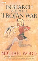 Pri hľadaní trójskej vojny - In Search Of The Trojan War