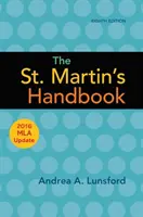 Príručka svätého Martina s aktualizáciou MLA 2016 - The St. Martin's Handbook with 2016 MLA Update