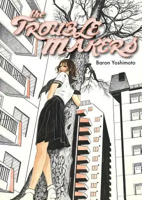 Tvorcovia problémov - The Troublemakers