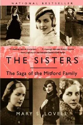 Sestry: Sága rodiny Mitfordovcov - The Sisters: The Saga of the Mitford Family