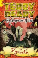 Shakespearove poviedky: Macbeth - Shakespeare Tales: Macbeth