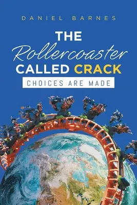 Horská dráha zvaná Crack - The Rollercoaster Called Crack