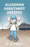 Algernon Arbuthnot prichádza - Algernon Arbuthnot Arrives