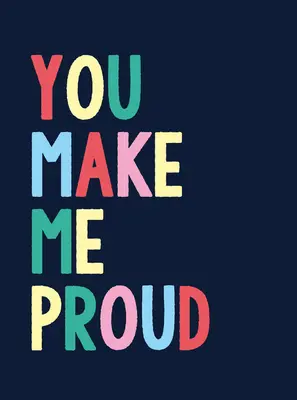 Som na teba hrdá - You Make Me Proud