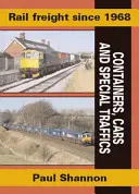 Železničná nákladná doprava od roku 1968 - Rail Freight Since 1968