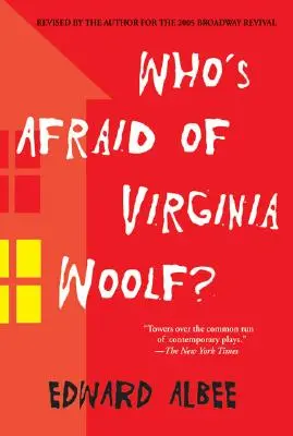 Kto sa bojí Virginie Woolfovej? Revízia od autora - Who's Afraid of Virginia Woolf?: Revised by the Author