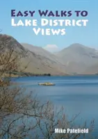 Jednoduché prechádzky k výhľadom na Lake District - Easy Walks to Lake District Views