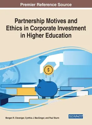Partnerské motívy a etika v investíciách podnikov do vysokoškolského vzdelávania - Partnership Motives and Ethics in Corporate Investment in Higher Education