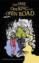 Jeden strom, jeden kráľ a otvorená cesta - Bitka o zmenu - One Tree, One King and the Open Road - Battle for Change