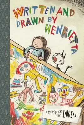 Napísala a nakreslila Henrietta - Written and Drawn by Henrietta
