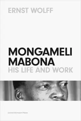 Mongameli Mabona: jeho život a dielo - Mongameli Mabona: His Life and Work