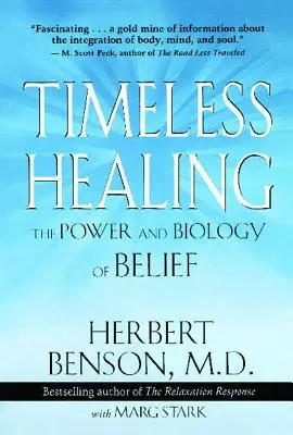 Nadčasové liečenie - Timeless Healing
