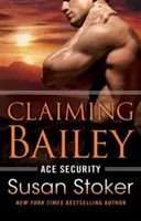 Vyžadovanie Bailey - Claiming Bailey