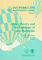 Teória gauge a topológia štvoruholníkov - Gauge Theory and the Topology of Four-manifolds