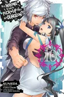 Je zlé snažiť sa zbaliť dievča v žalári?, Vol. 10 (Manga) - Is It Wrong to Try to Pick Up Girls in a Dungeon?, Vol. 10 (Manga)