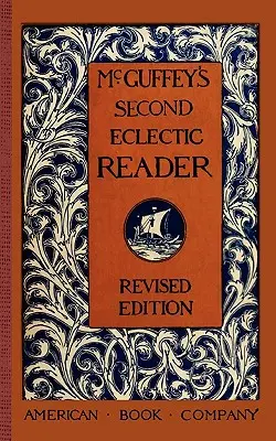 McGuffeyho druhá eklektická čítanka - McGuffey's Second Eclectic Reader