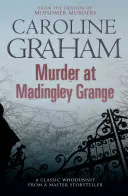 Vražda v Madingley Grange - Napínavá záhadná vražda od tvorcu seriálu Vraždy v Midsomeri - Murder at Madingley Grange - A gripping murder mystery from the creator of the Midsomer Murders series