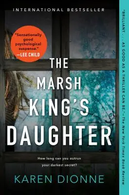 Dcéra močiarneho kráľa - The Marsh King's Daughter