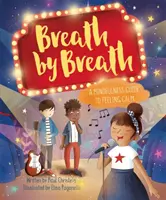 Všímavé ja: Dych po dychu - Sprievodca všímavosťou k pocitu pokoja - Mindful Me: Breath by Breath - A Mindfulness Guide to Feeling Calm