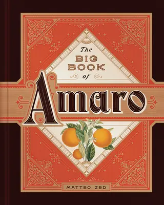 Veľká kniha Amaro - The Big Book of Amaro