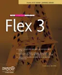 Základný sprievodca Flex 3 - The Essential Guide to Flex 3