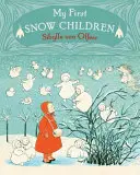 Moje prvé snehové deti - My First Snow Children