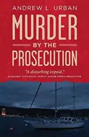 Vražda na základe obžaloby - Murder by the Prosecution