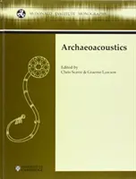 Archeoakustika - Archaeoacoustics