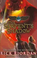 Hadí tieň (The Kane Chronicles Book 3) - Serpent's Shadow (The Kane Chronicles Book 3)