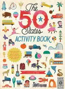 50 štátov: 50 štátov: kniha aktivít: Mapy 50 štátov USA - The 50 States: Activity Book: Maps of the 50 States of the USA